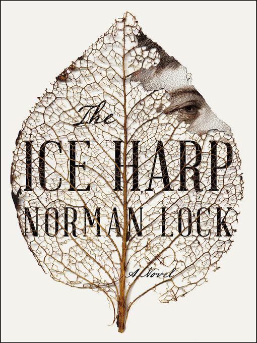 Title details for The Ice Harp by Norman Lock - Available